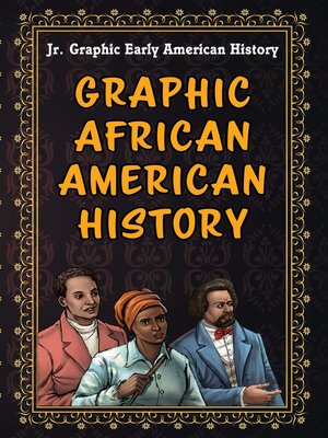 cover image of Graphic African American History